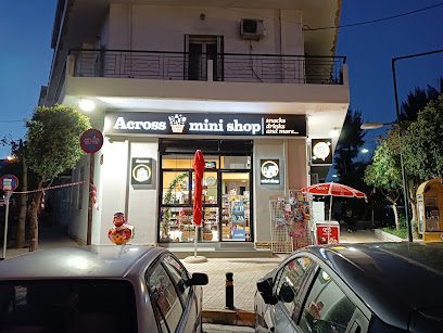 Across Mini Shop (Ψιλικατζίδικο/Μίνι Μάρκετ)